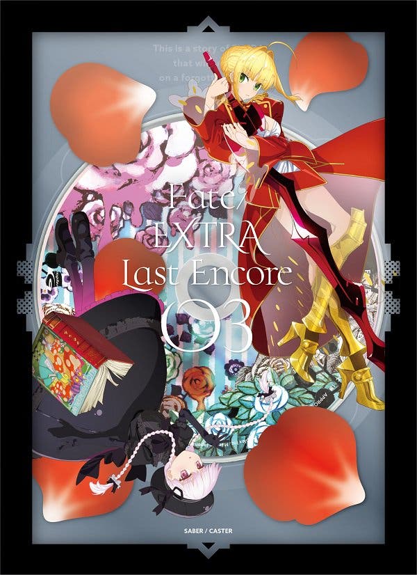 「Fate/EXTRA Last Encore」第3巻 ナーサリーライム　ネロ
