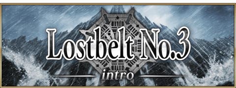 「Lostbelt No.3 － intro －」